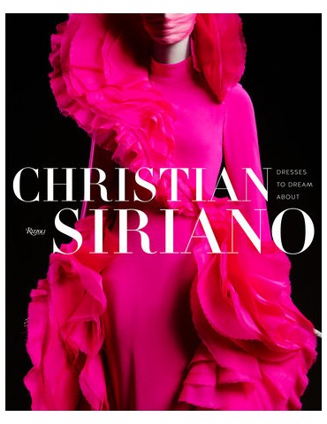 RIZZOLI knyga "Christian Siriano: Dresses to Dreem About"