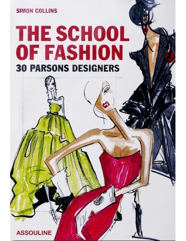 ASSOULINE knyga "The School of Fashion"