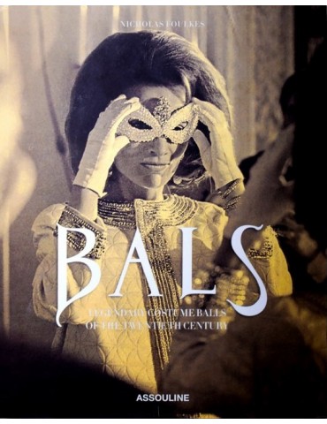 ASSOULINE knyga „Bals: Legendary Costume Balls of the Twentieth Century"